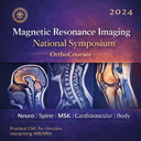 2024 Magnetic Resonance Imaging National Symposium
