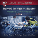 Harvard Emergency Medicine Updates: Current Practices (2024)