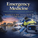 Emergency Medicine: Evidence-Based Content & Practical Applications (2024)
