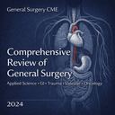 Comprehensive Review of General Surgery 2024