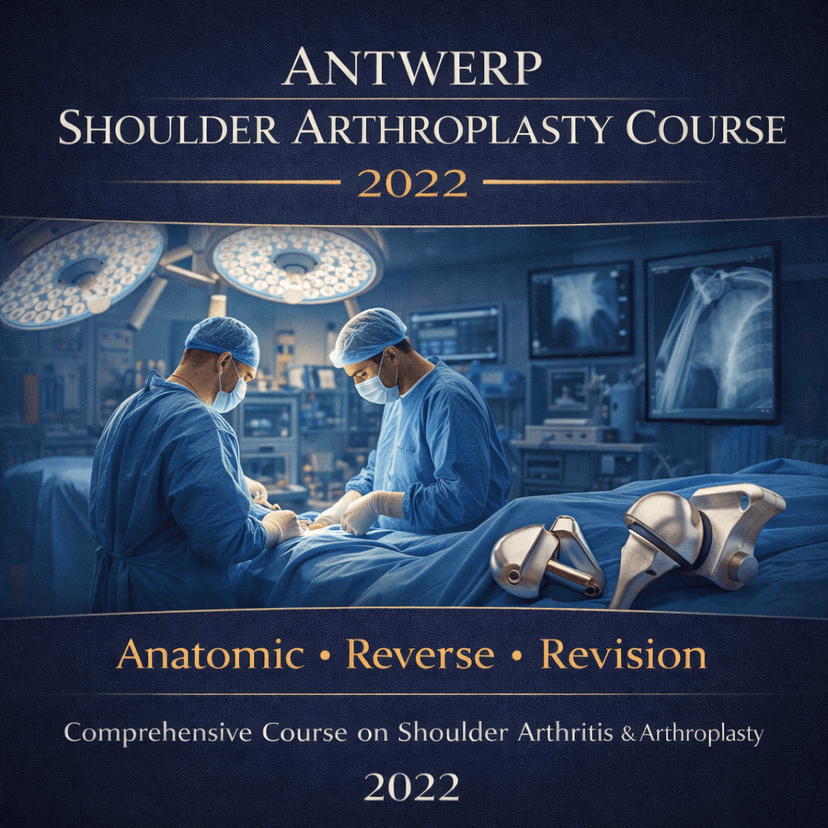 Antwerp Shoulder Arthroplasty Course 2022